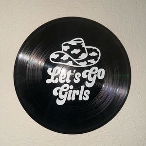 Let's Go Girls (Vinyl Record Wall Art)